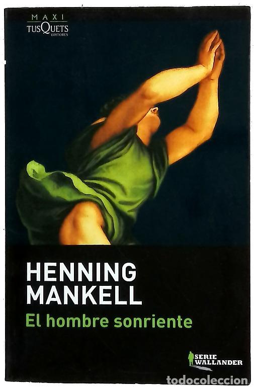 Libros: El hombre sonriente - Mankell, Henning