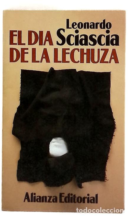 Libros: El d&iacute;a de la lechuza - Sciascia, Leonardo