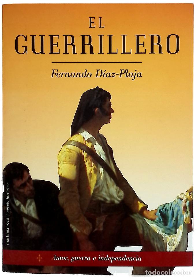 Libros: El guerrillero - D&iacute;az-Plaja, Fernando