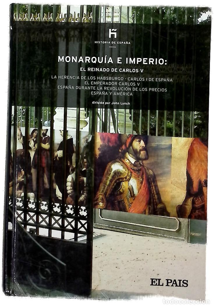 books: Monarqu&iacute;a e imperio el reinado de Carlos V : la herencia de los Habsburgo, Carlos I de Espa&ntilde;a ...