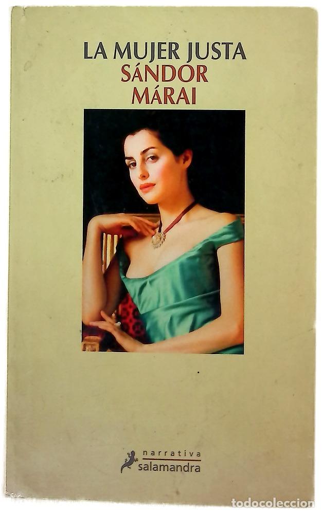 books: La mujer justa - M&aacute;rai, S&aacute;ndor