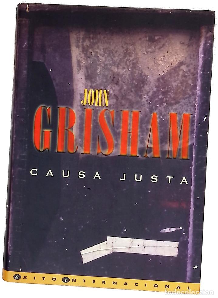 Libros: Causa justa - Grisham, John