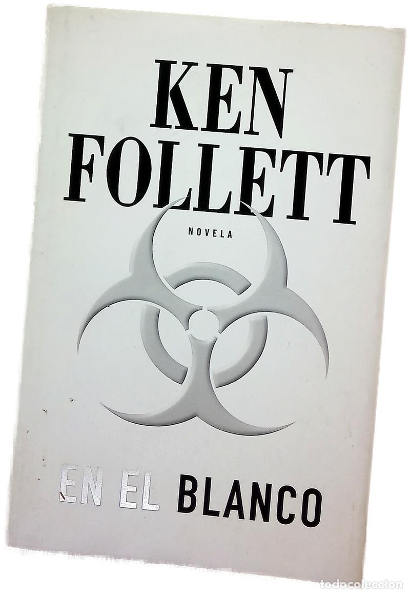 Libros: En el blanco - Follett, Ken