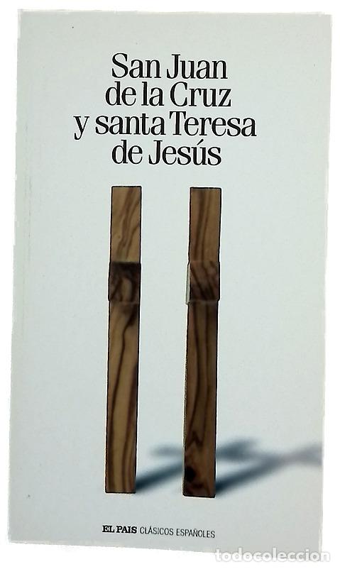 B&uuml;cher: San Juan y Santa Teresa - Juan de la Cruz; Teresa de Jes&uacute;s