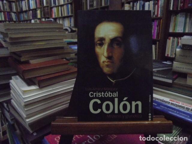Libros: Luis Arranz M&aacute;rquez - CRISTOBAL COL&Oacute;N. Misterio y Grandeza