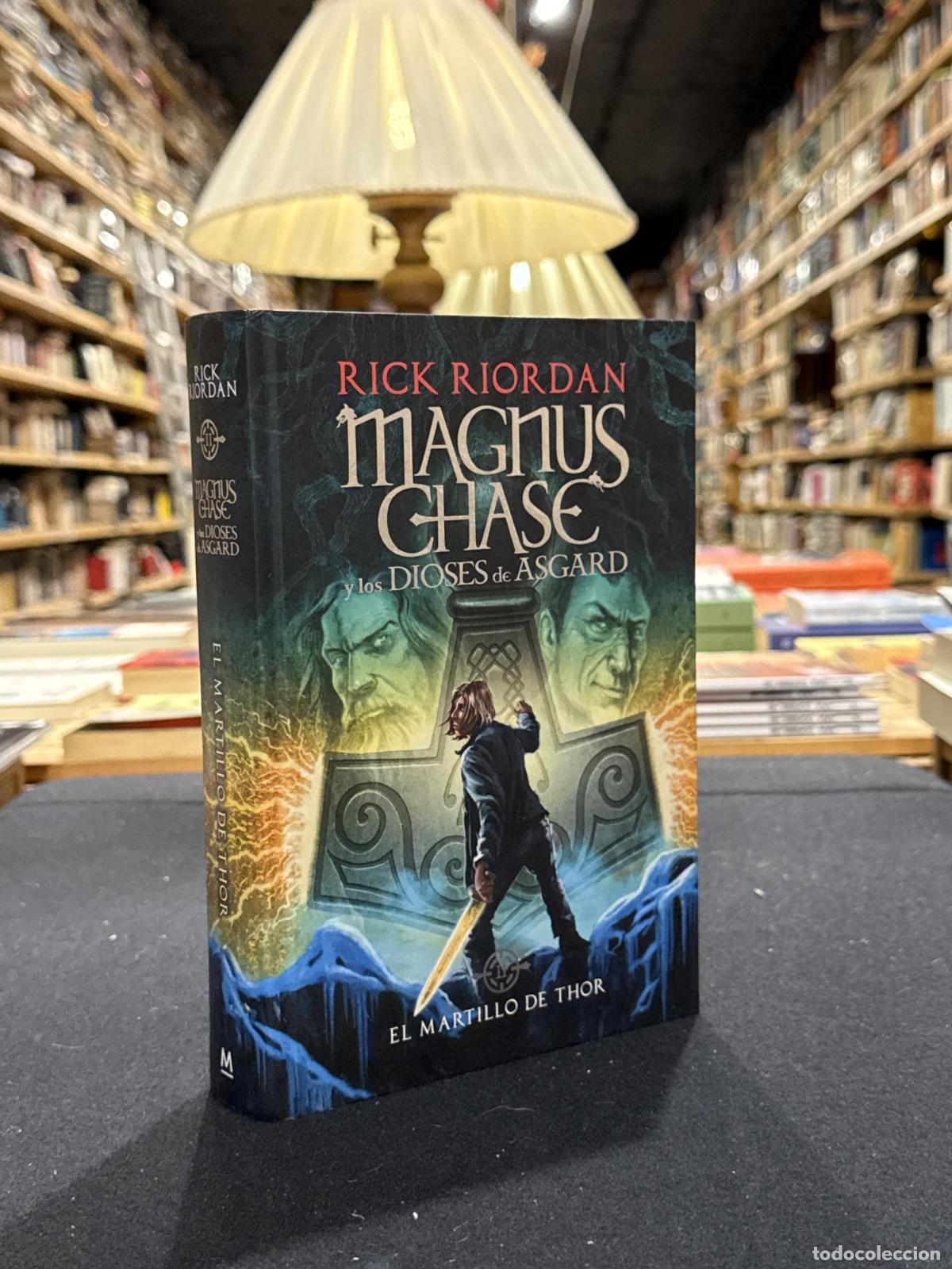 Libros: El martillo de Thor (Magnus Chase y los dioses de Asgard 2) - Riordan, Rick
