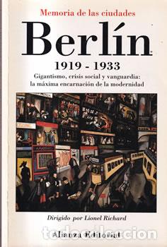 Libros: Berl&iacute;n, 1919-1933 - Lionel Richard (dir.)