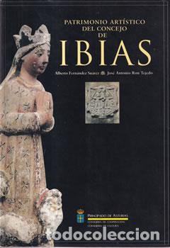 Libros: Patrimonio art&iacute;stico del Concejo de Ibias - Alberto Fern&aacute;ndez Su&aacute;rez / Jos&eacute; Antonio Ron Tejedo