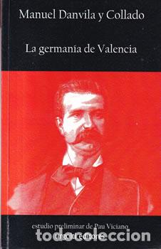 Libros: La german&iacute;a de Valencia - Manuel Dancila y Collado