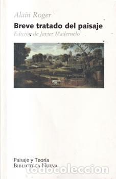 Libros: Breve tratado del paisaje - Alain Roger