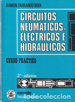 Libros: Circuitos neum&aacute;ticos, el&eacute;ctricos e hidr&aacute;ulicos - Ram&oacute;n Farrando Boix