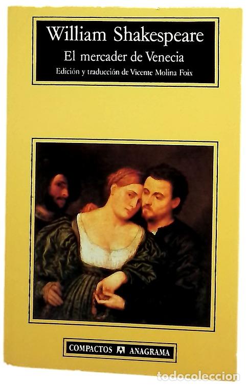 Libros: El mercader de Venecia - Shakespeare, William; Molina Foix, Vicente