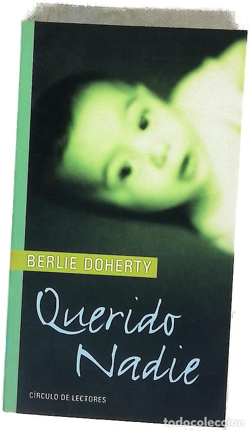 Libros: Querido nadie - Doherty, Berlie