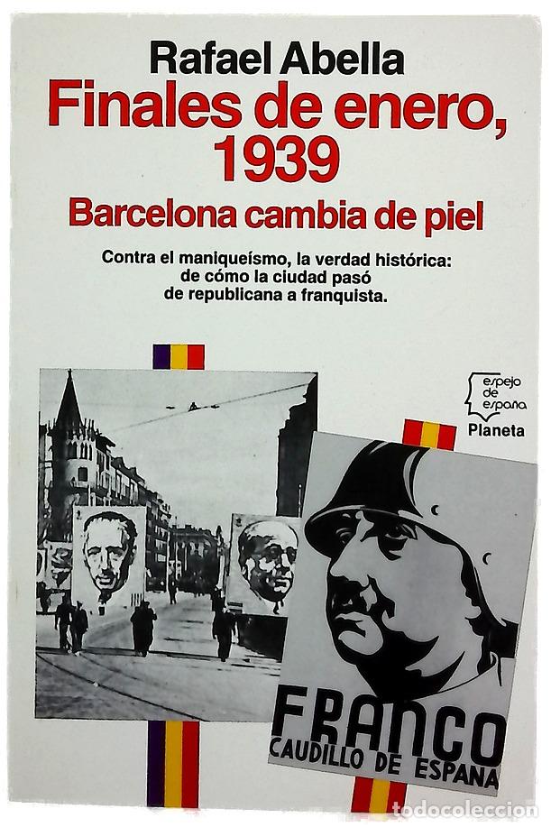 Libros: Finales de enero, 1939 Barcelona cambia de piel