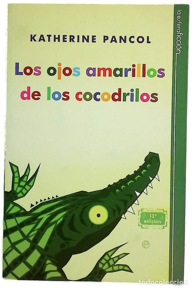 books: Los ojos amarillos de los cocodrilos