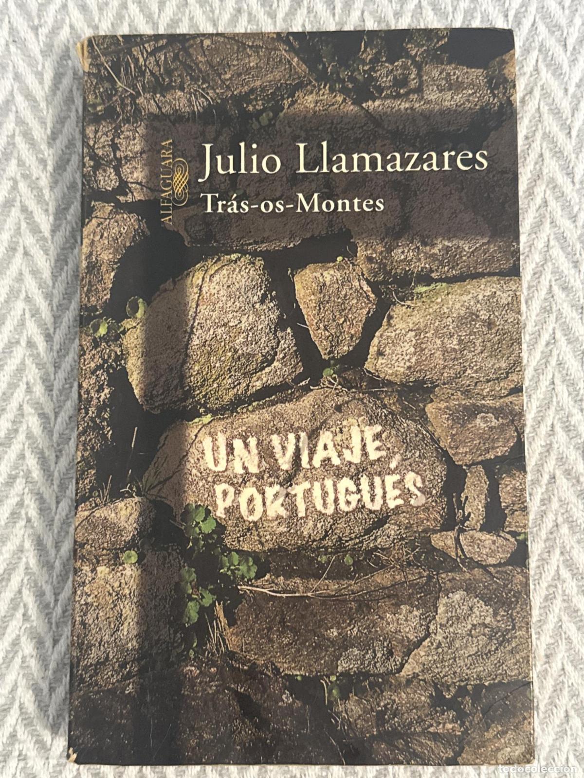 Libros: Tr&aacute;s-os-Montes. Un viaje, portugu&eacute;s - Julio Llamazares