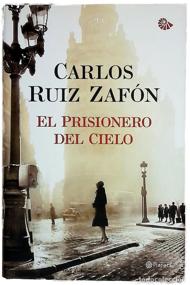 Libros: El prisionero del cielo - Ruiz Zaf&oacute;n, Carlos