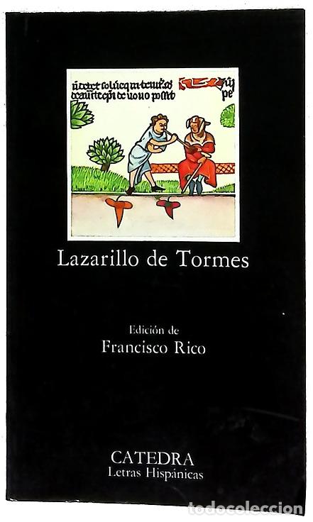 Libros: Lazarillo de Tormes - Rico, Francisco; Morros, Bienvenido C