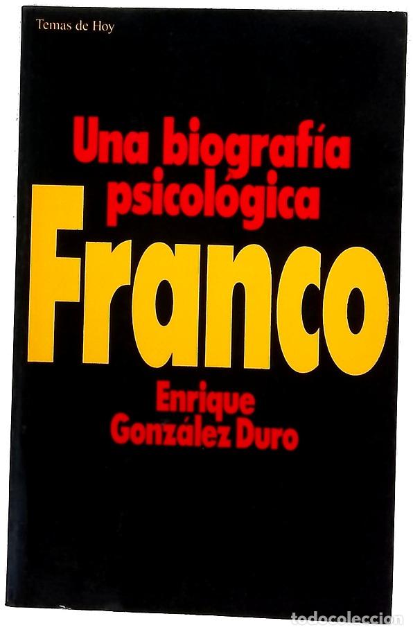 Libros: Franco una biograf&iacute;a psicol&oacute;gica