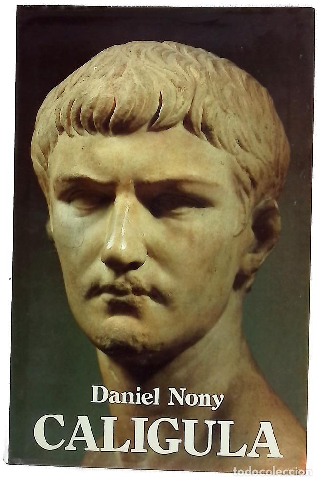 Libros: Cal&iacute;gula - Nony, Daniel - Edaf
