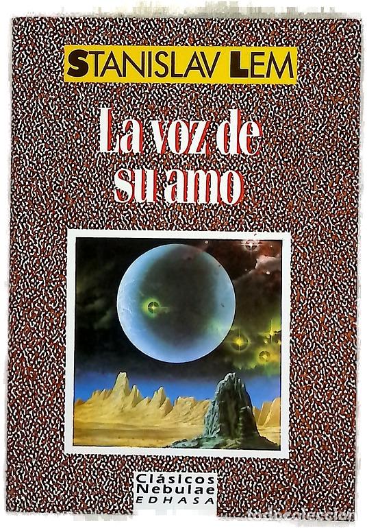 Libros: La voz de su amo - Lem, Stanislaw; Masera, Rub&eacute;n