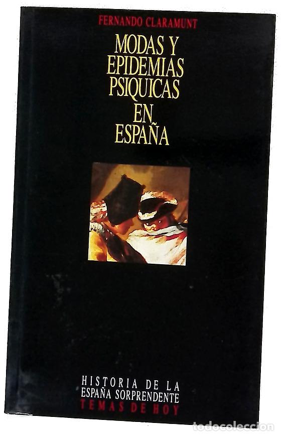 Libros: Modas y epidemias ps&iacute;quicas en Espa&ntilde;a