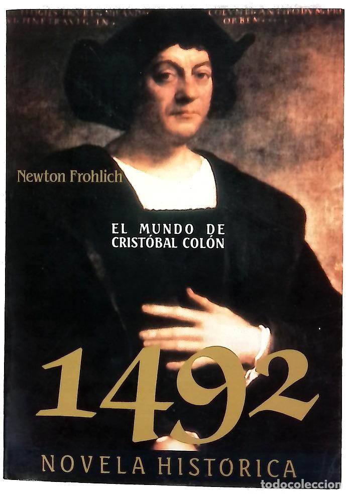 Libros: 1492 - Frolich, Newton - Mart&iacute;nez Roca