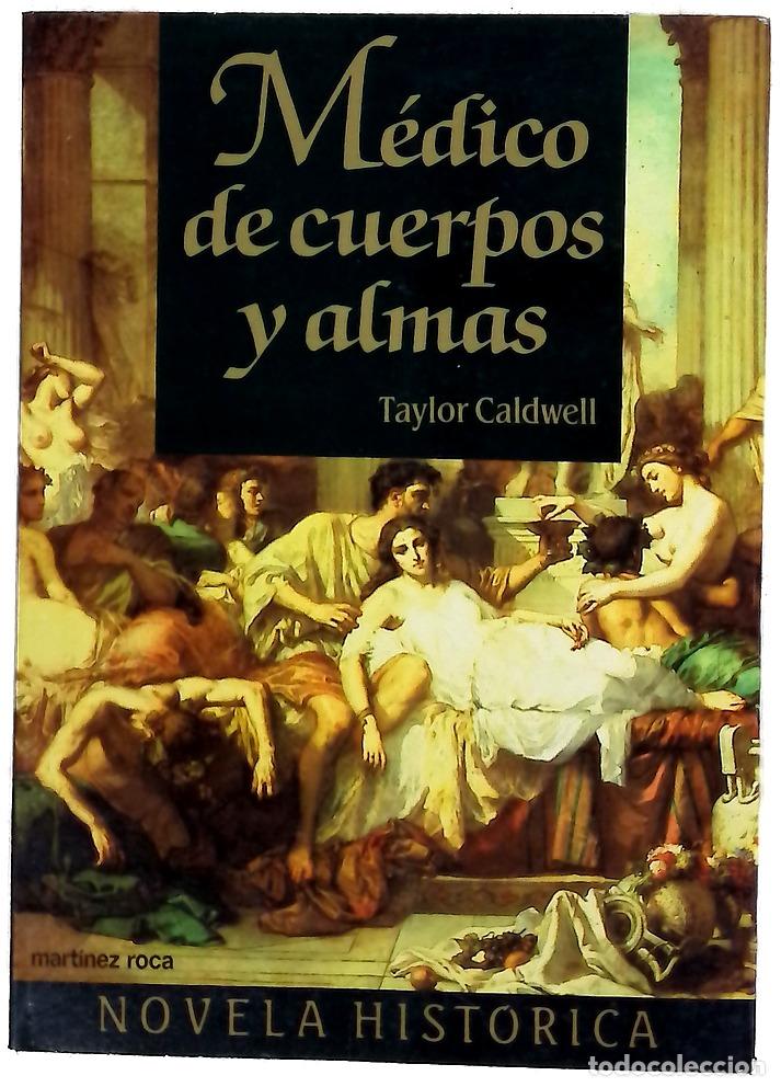Libros: M&eacute;dico de cuerpos y almas