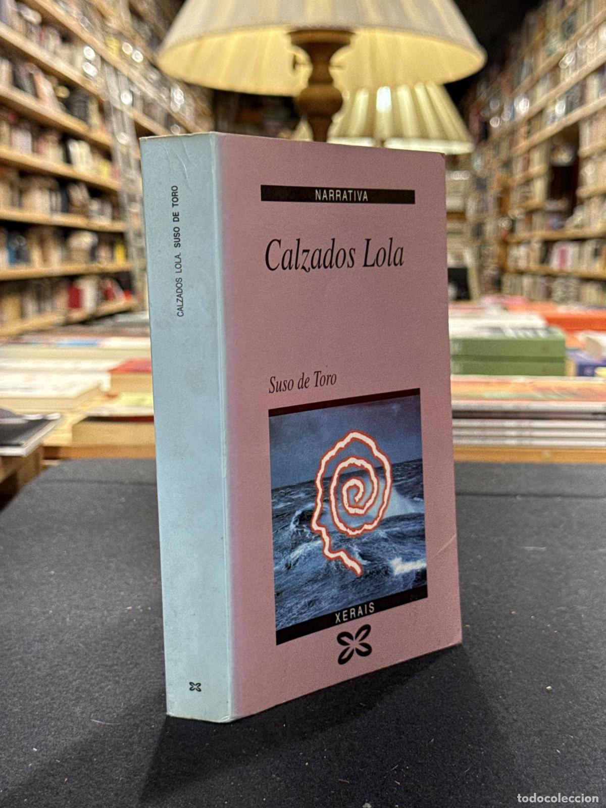 Calzados Lola - TORO, SUSO DE