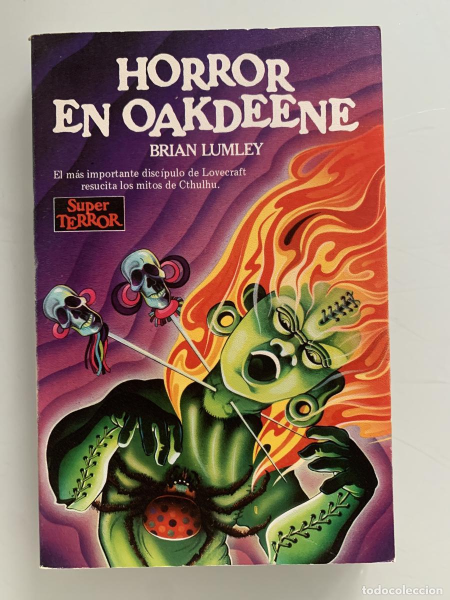 Libros: HORROR EN OAKDEENE - Brian Lumley