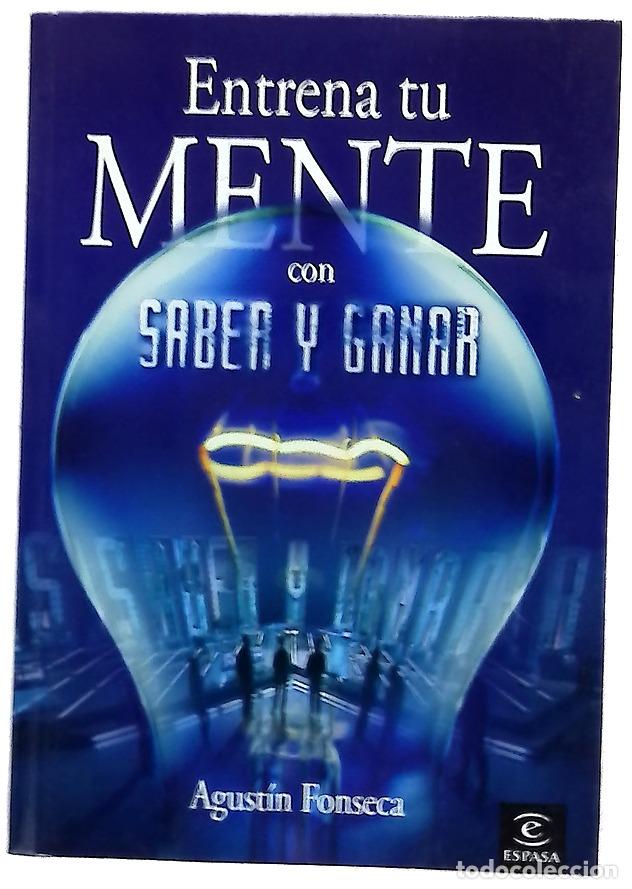 Libros: Entrena tu mente con &rdquo;Saber y ganar&rdquo;