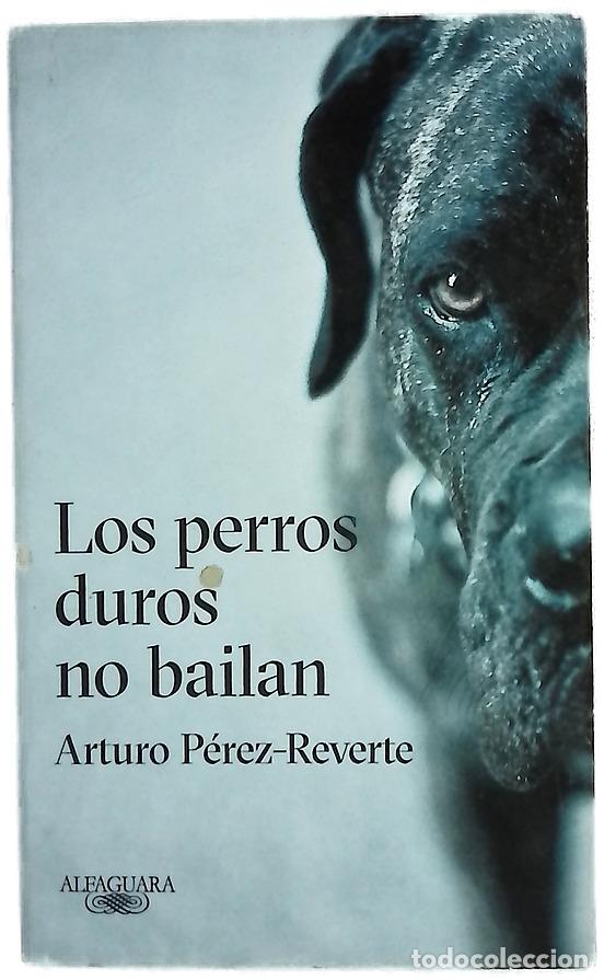 Livros em segunda m&atilde;o: Los perros duros no bailan