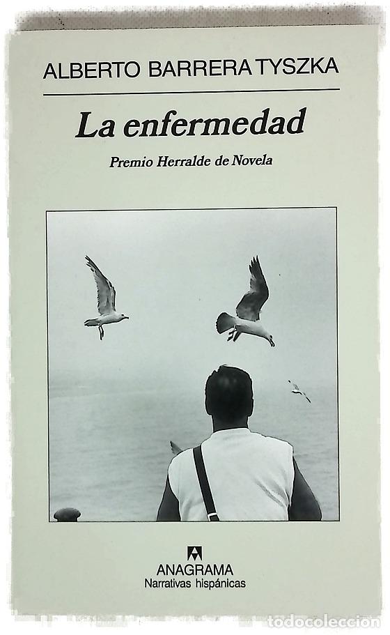 Livros em segunda m&atilde;o: La enfermedad - Barrera Tyszka, Alberto