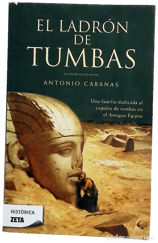 Livros em segunda m&atilde;o: El ladr&oacute;n de tumbas - Cabanas, Antonio