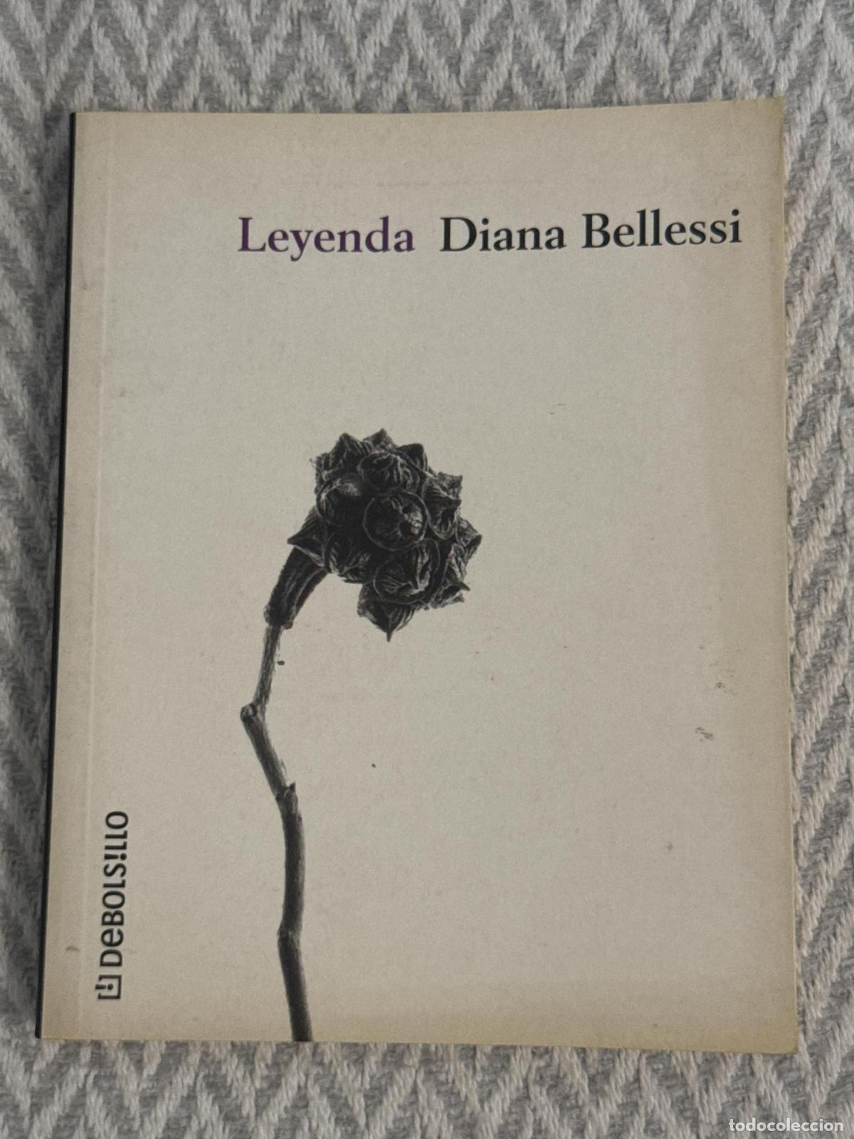 Libros: Leyenda (Diana Bellessi) - Bellessi, Diana