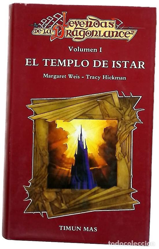 Libros: El templo de Istar - Weis, Margaret; P&eacute;rez, Marta; Hickman, Tracy
