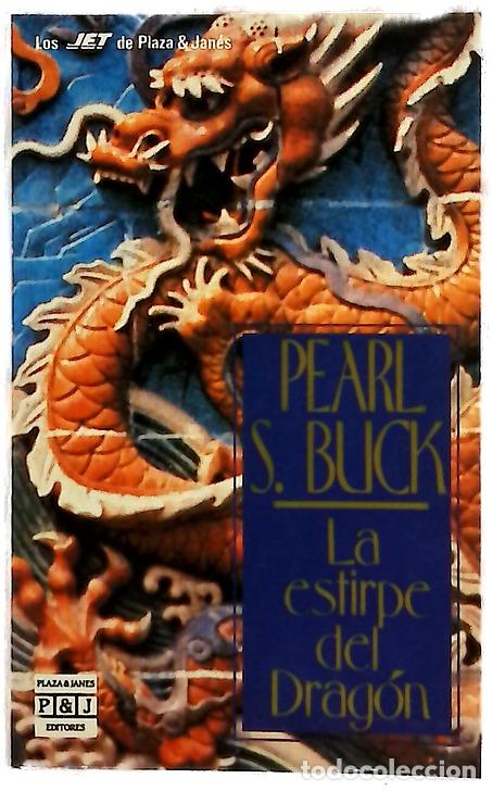 Libros: La estirpe del drag&oacute;n - Buck, Pearl S; Luaces, Juan G. de