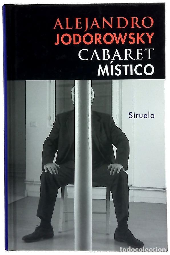 B&uuml;cher: Cabaret m&iacute;stico - Jodorowsky, Alejandro