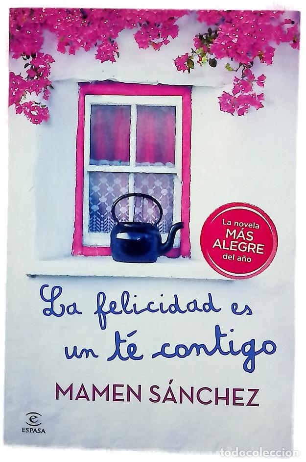 B&uuml;cher: La felicidad es un t&eacute; contigo