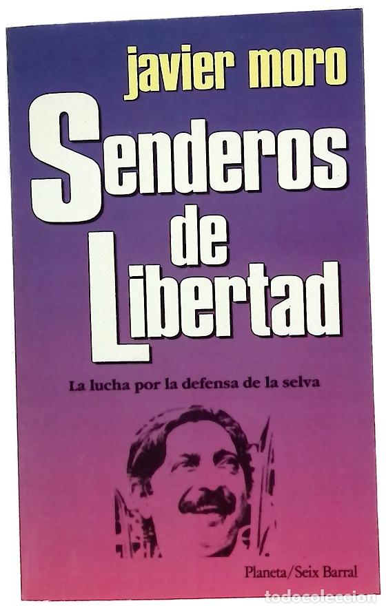 Livres: Senderos de libertad - Moro, Javier