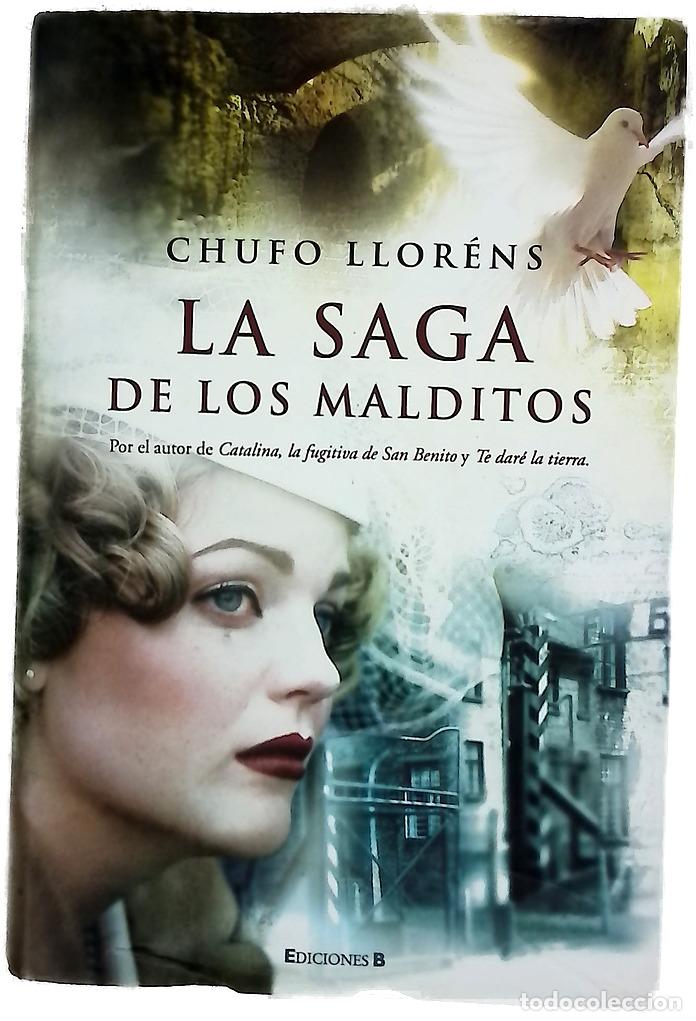 B&uuml;cher: La saga de los malditos - Llor&eacute;ns, Chufo