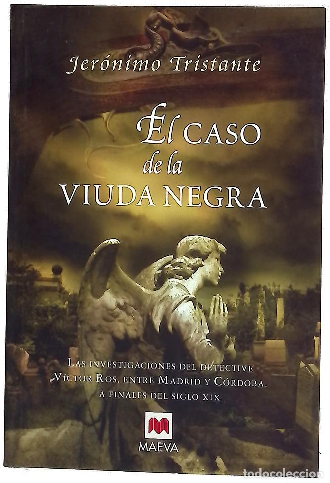 books: El caso de la viuda negra las investigaciones del detective V&iacute;ctor Ros, entre Madrid y C&oacute;rdoba, a...
