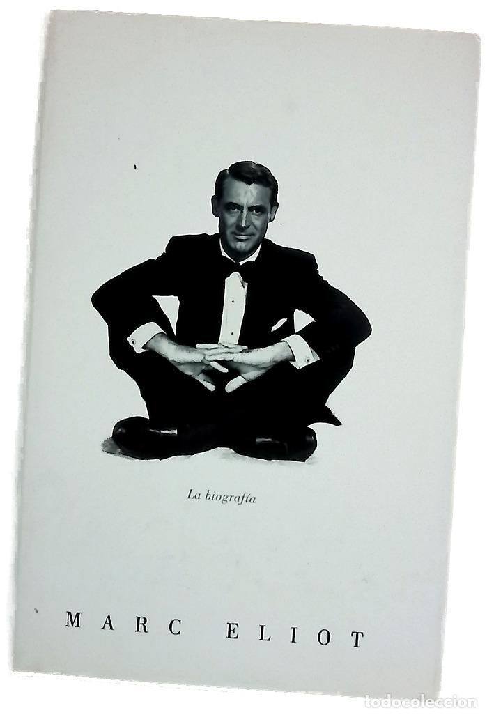books: Cary Grant la biograf&iacute;a - Eliot, Marc