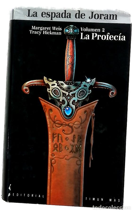 books: La profec&iacute;a - Weis, Margaret; Gallart, Gemma; Hickman, Tracy