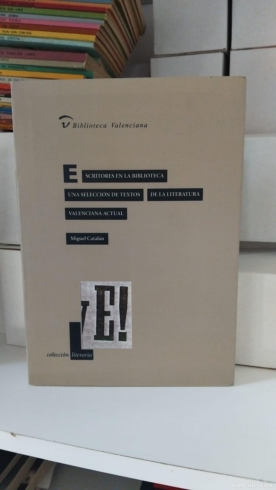 books: Escritores en la biblioteca - Miguel Catal&aacute;n