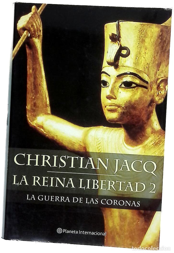 Libros: La guerra de las coronas - Jacq, Christian