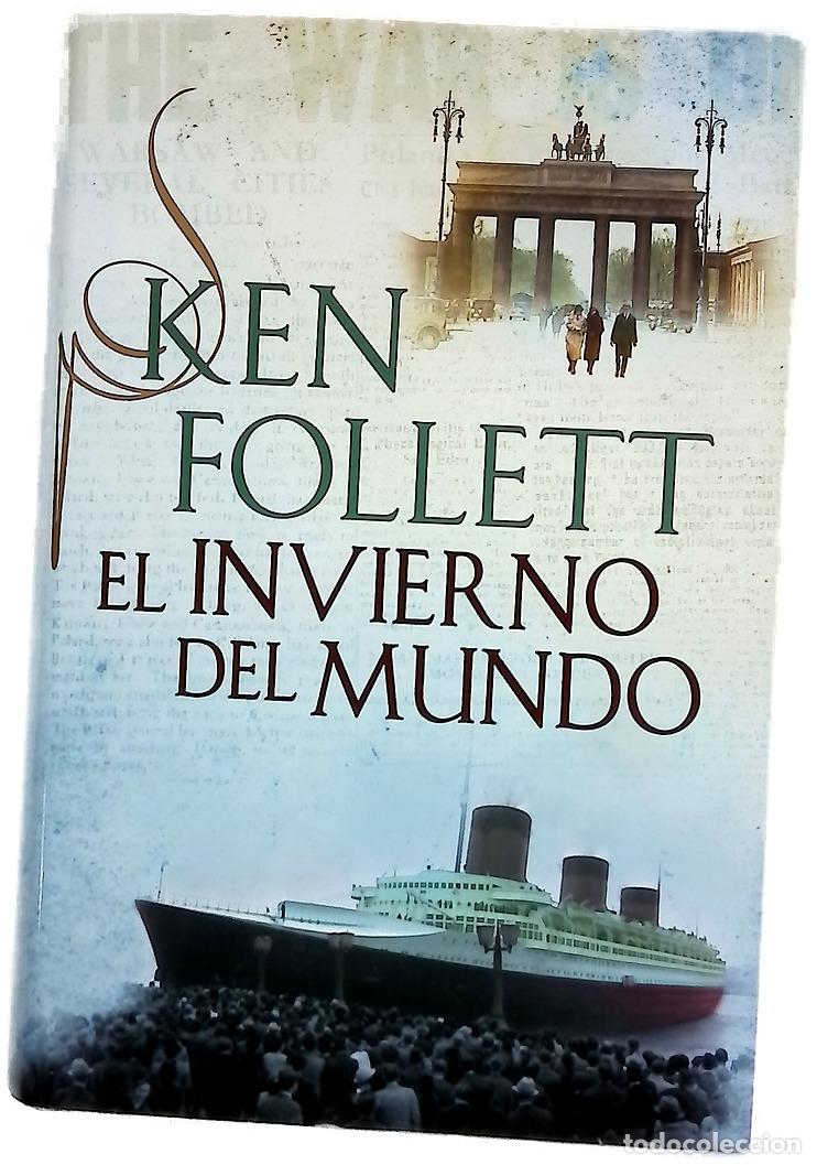 B&uuml;cher: El invierno del mundo - Follett, Ken