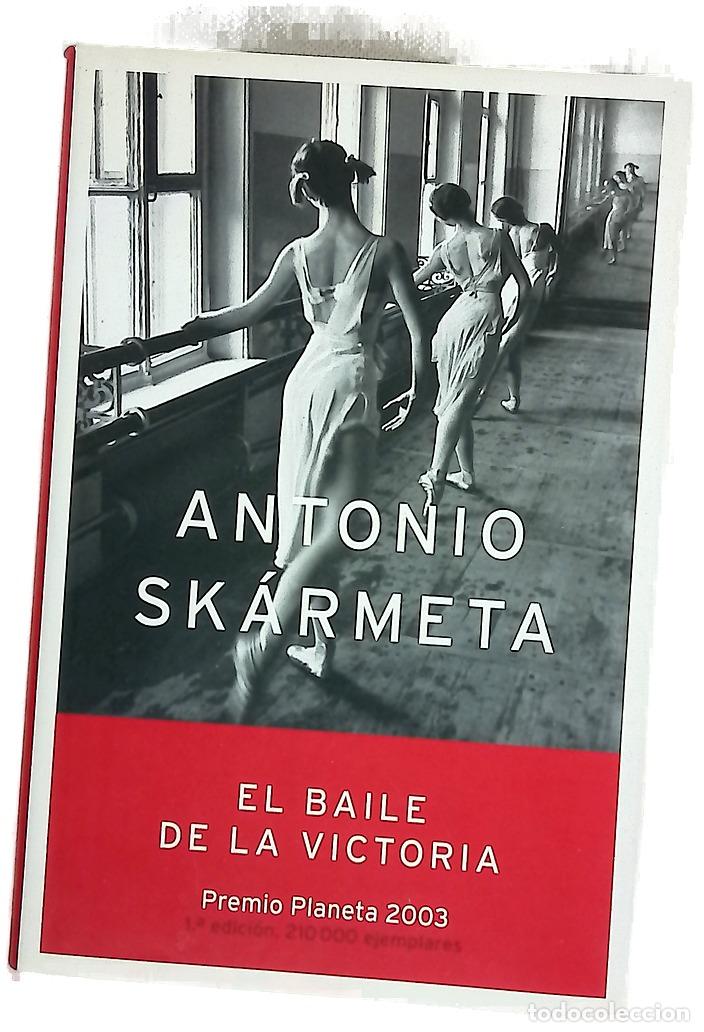 B&uuml;cher: El baile de la victoria - Sk&aacute;rmeta, Antonio