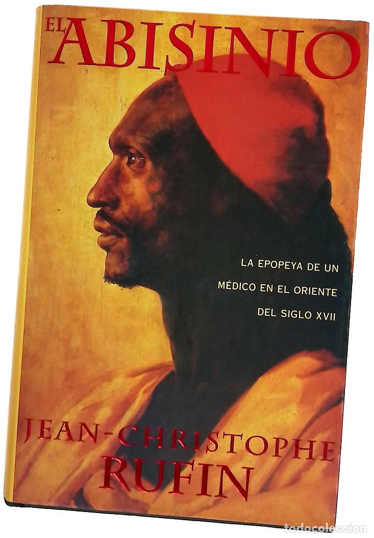 Libros: El abisinio - Rufin, Jean-Christophe