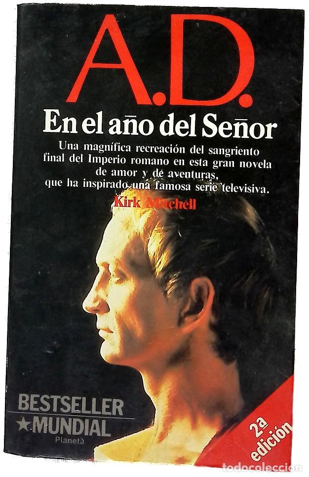 Libros: A.D. en el a&ntilde;o del Se&ntilde;or - Mitchell, Kirk; Hegewicz, Enrique
